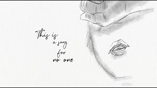Song For No One