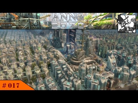 Anno 2070 - Deep Sea:  #017 Geniuses move into the Capital!