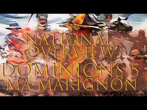 Dominions 5 - Ma Marignon - National Overview