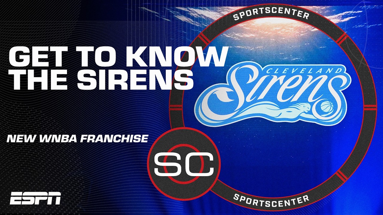 Introducing the Cleveland Sirens 🧜‍♀️ New WNBA franchise's identity is unveiled | SportsCenter