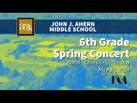 Thumbnail for Ahern 6th Grade Spring Concert