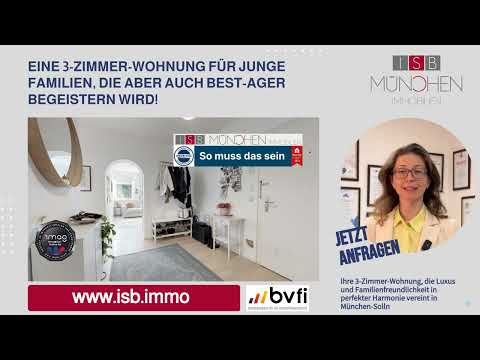 Wohnung München Solln: Eine 3-Zimmer-Wohnung für junge Familien, aber auch BEST-AGER begeistern wird