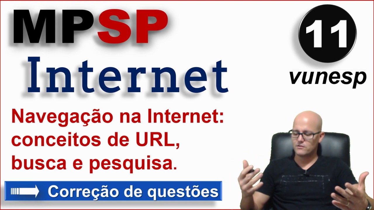 11 Internet, URL, busca e pesquisa | VUNESP 2019 | Fabiano Abreu