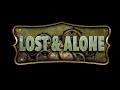 Lost amp Alone Soluci n Completa Del Juego Full Walkthr