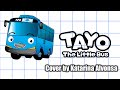 Hey Tayo The Little Bus Tayo Cover