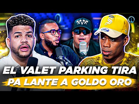 EX EMPLEADO DE GOLDO ORO EL VALET PARKING LO TIRA PA LANTE POR CANCELARLO Y SE DESAHOGA CON ELVIN