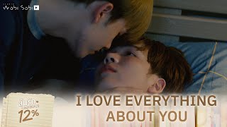 Download lagu I Love Everything About You | ลุ้นรัก 12% | Studio Wabi Sabi mp3 Download lagu I Love Everything About You | ลุ้นรัก 12% | Studio Wabi Sabi mp3