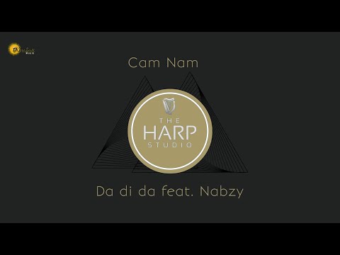 Da di da Feat. Nabzy - Cam Nam