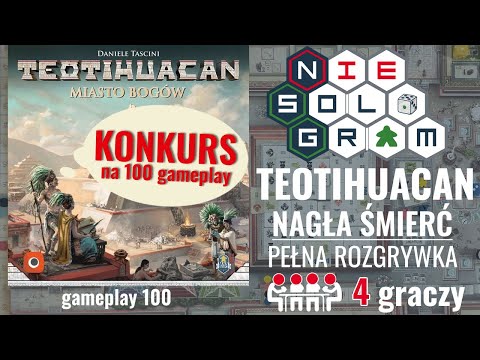 TEOTIHUACAN: nagła śmierć | rozgrywka na 4 graczy
