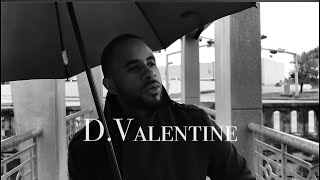 D Valentine a.k.a Relevance "Apologize"