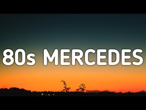 Maren Morris - 80s Mercedes (Lyrics) "I'm a 90s baby in my 80s Mercedes"