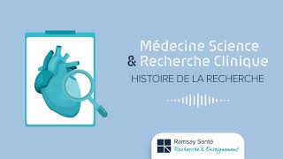 Histoire de la recherche… en cardiologie