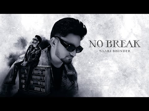 No Break (Official Audio) Saabi Bhinder | CHEETAH | EXPERIMENTO