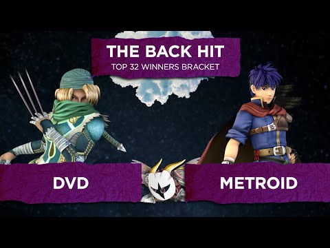 The Back Hit Top 32 - dvd (Sheik) vs metroid (Ike)