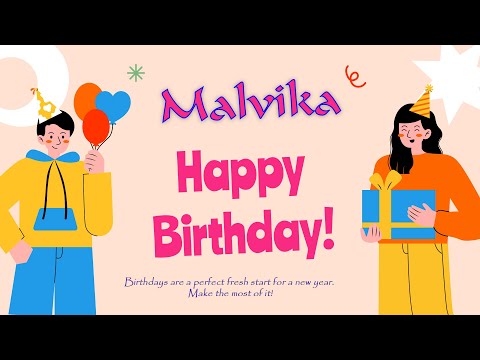 Happy Birthday to Malvika