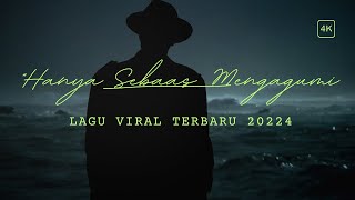 Download lagu Lagu Cinta Hanya Sebatas Mengagumi | Viral Youtube Title mp3