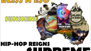 Bliss N Eso - Sunshine