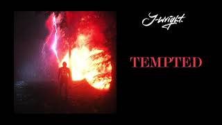 Tempted Music Video