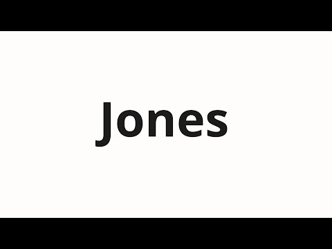 How to pronounce Jones