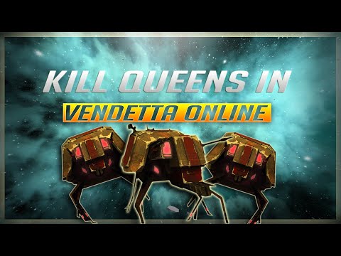 How To Kill A QUEEN In Vendetta Online
