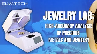 Jewelry Lab: high-accuracy analysis of precious metals and jewelry.