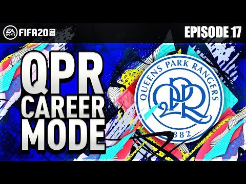 FIFA 20! QPR CAREER MODE EPISODE 17 - A CAREER MODE LEGEND RETURNS!!