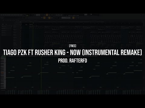 Tiago PZK ft Rusher King - NOW (Instrumental Remake) prod. Rafter