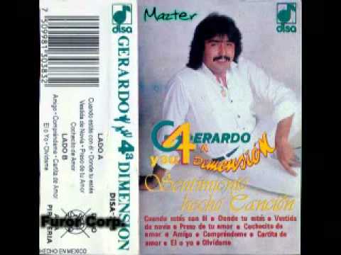 Gerardo y su 4ta Dimension - Amigo (AUDIO)