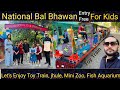 National Bal Bhawan Bal Bhawan Delhi Nationalbalbhawan Youtubevideos Zainzainasiblings