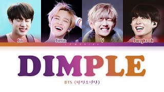 BTS - Dimple / Illegal (방탄소년단 - 보조개) [Color Coded Lyrics/Han/Rom/Eng/가사]