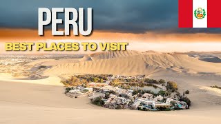 BEST Places to Visit in Peru in 2026