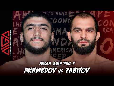 Самир Ахмедов - Таксим Забитов | Arlan Grip PRO 7 | Grappling