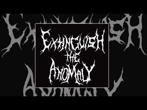 Extinguish The Anomaly - Bayou (NEW SINGLE 2013/HD)