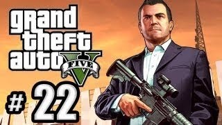 Grand Theft Auto 5 - Story Walkthrough + GAMEPLAY #22 