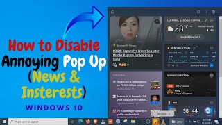 How to Disable Annoying Pop-Up (News & Interests) in Windows 10