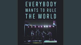 Everybody Wants to Rule the World Music Video