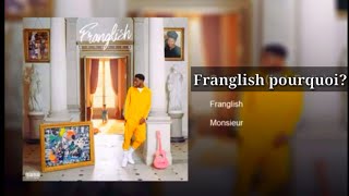 Franglish pourquoi ? ( AUDIO OFFICIEL)