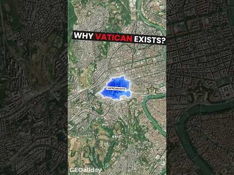 Why Vatican Exists? 🤔 World’s Smallest Country 🌎