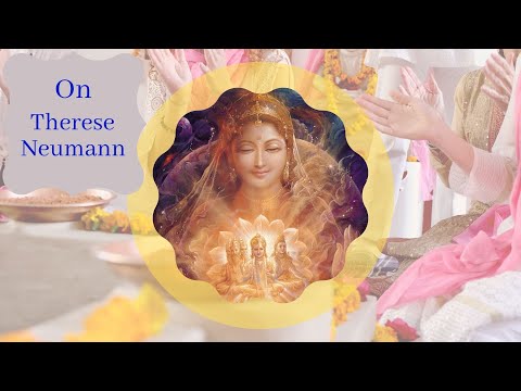 On Therese Neumann with Rammurti Reed