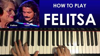 Yanni - Felitsa (Piano Tutorial Lesson)