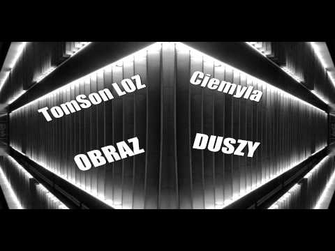 TomSon LOZ / Ciemyla - Obraz Duszy