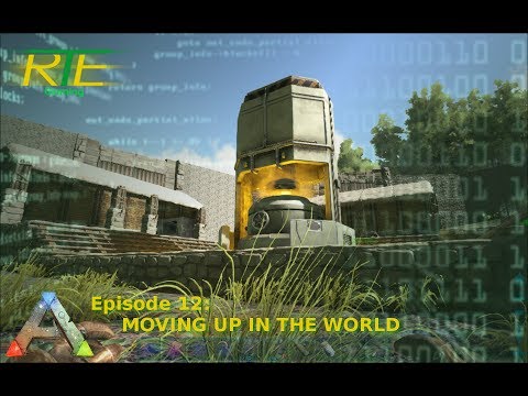ARK: Survival Evolved - E12 - MOVING UP IN THE WORLD (vanilla+ single player)