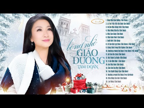 CD Giáng Sinh Bóng Nhỏ Giáo Đường - Tâm Đoan, Tiến Dũng & Con Gái Demi Triết Doan, Darlene Tiểu Doan
