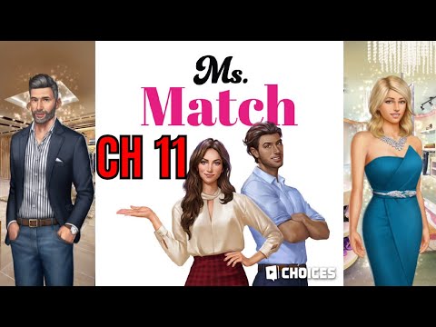 Choices: Stories You Play - Ms Match Chapter 11 (Diamonds Used)