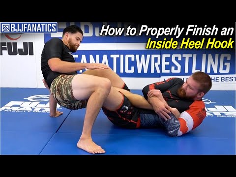 How to Properly Finish an Inside Heel Hook by Dan Manasoui