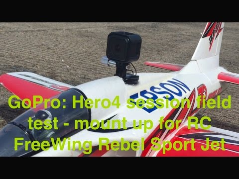 GoPro Hero4 session Field test - mount up for the RC FreeWing Rebel Sport Jet