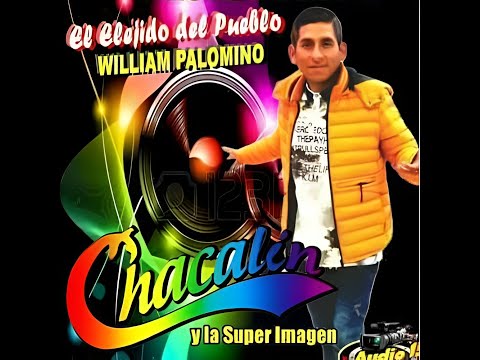 CHACALIN Y LA SUPER IMAGEN - LINDA TARMEÑITA