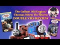 DOUBLE VHS REVIEW The Gallant Old Engine Thomas Meets The Queen