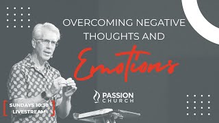 Overcoming Negative Thoughts and Emotions