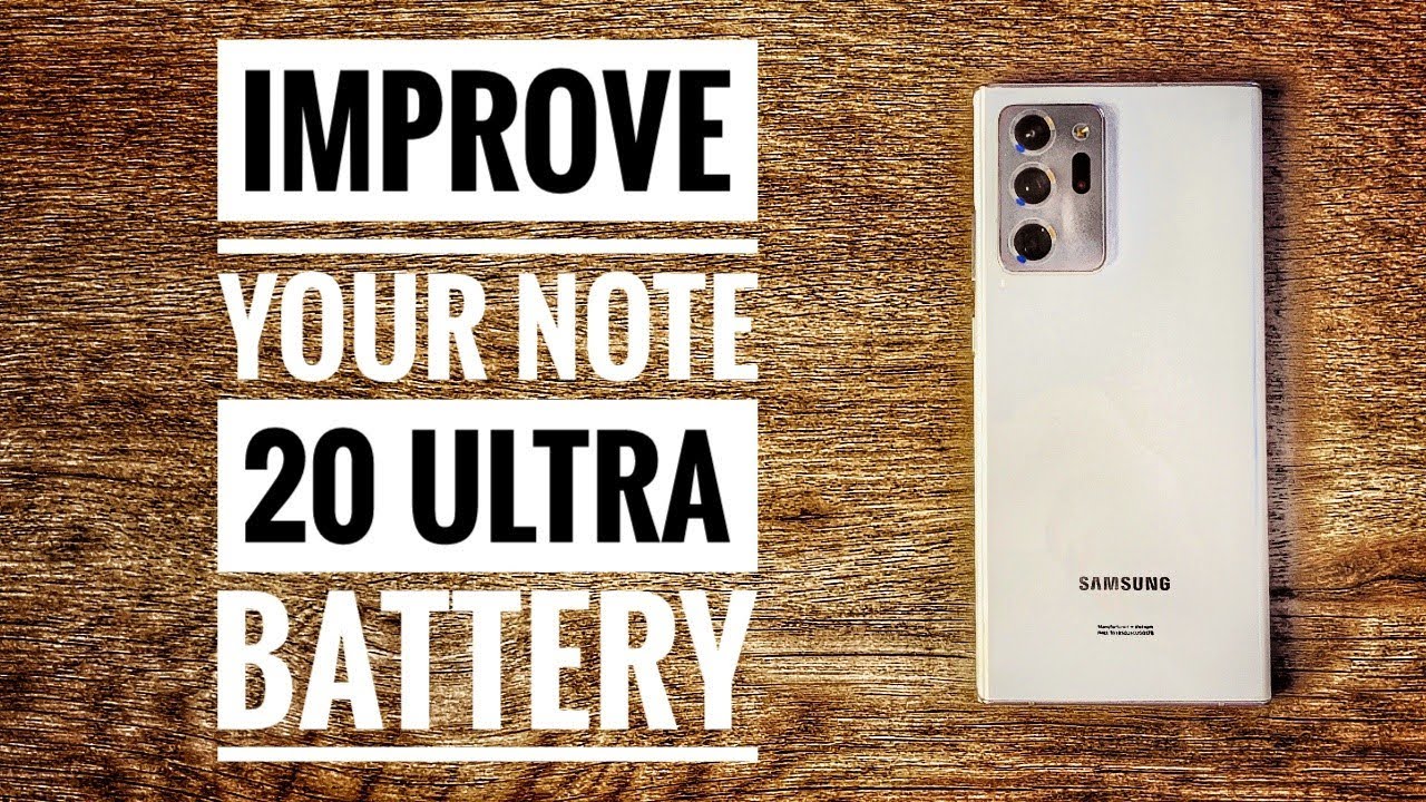 Samsung Galaxy Note 20 Ultra Battery Woes? Try This To Boost Your Battery!